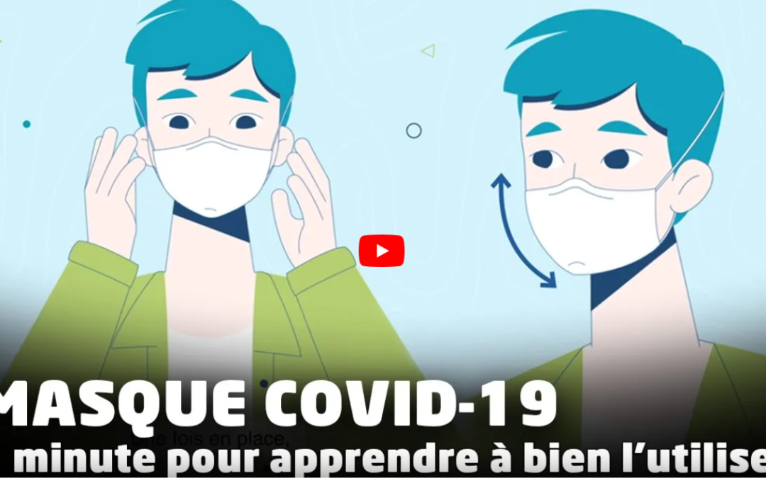 Comment bien utiliser son masque ?